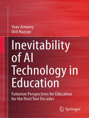 cover image of Inevitability of AI Technology in Education